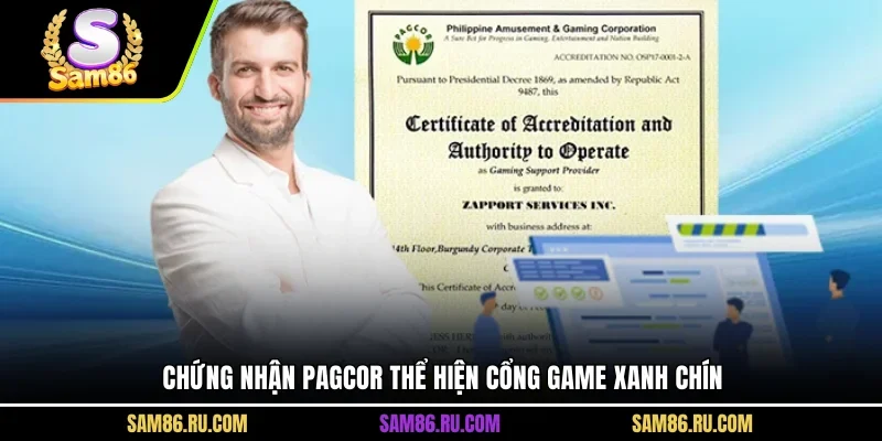 Chứng nhận PAGCOR thể hiện cổng game xanh chín